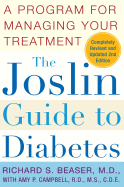 The Joslin Guide to Diabetes: a Program for Managing Your Treatment (Fireside Books (Fireside))