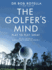 The Golfers Mind
