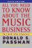 All You Need to Know About the Music Business 6th Edition