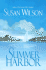 Summer Harbor: a Novel