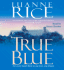 True Blue (Audio Cd)