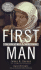 First Man: the Life of Neil a. Armstrong