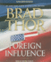 Foreign Influence: a Thriller (9) (the Scot Harvath Series)