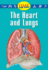 The Heart and Lungs: Early Fluent Plus (Nonfiction Readers)