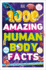 1, 000 Amazing Human Body Facts (Dk 1, 000 Amazing Facts)