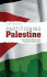 Partitioning Palestine: Legal Fundamentalism in the Palestinian-Israeli Conflict