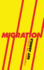 Migration: Changing the World(Hb)