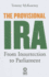 Theprovisional Ira From Insurrection to Parliament By McKearney, Tommy Author on Jun072011, Paperback