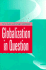 Globalization in Question: the International Economy and the Possibilities of Governance
