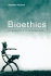 Bioethics