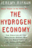 The Hydrogen Economy: the Creation of the Worldwide Energy Web and the Redistribution of Power on Earth