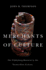 Merchants of Culture: the Publishing Business in the Twenty-First Century