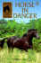 Horse in Danger