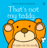 That's Not My Teddy (Usborne Touchy Feely)