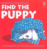Find the Puppy (Usborne Find It Board Books)