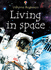 Living in Space (Usborne Beginners)