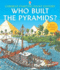 Who Built the Pyramids? (Usborne Starting Point History With Internet Links)