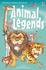 Animal Legends. Retold By Carol Watson