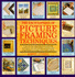 The Encyclopedia of Picture Framing Techniques (a Quarto Book)