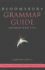 Bloomsbury Grammar Guide: Grammar Made Easy (Bloomsbury Reference)