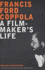 Francis Ford Coppola: a Filmmaker's Life