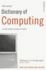 The Bloomsbury Dictionary of Computing