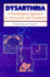 Dysarthria: a Physiological Approach to Assessment and Treatment