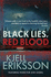 Black Lies, Red Blood (Inspector Ann Lindell)