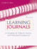 Learning Journals: a Handbook for Academics, Students and Professional Development