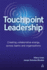 Touch Point Leadership: Creating Collaborative Energy Across Teams and Organizations