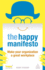 The Happy Manifesto: Make Your Organization a Great Workplace