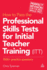 How to Pass the Professional Skills Tests for Initial Teacher Training (Itt): 1000 + Practice Questions