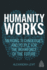 Humanity Works: Merging Technologies and People for the Workforce of the Future (Kogan Page Inspire) [Paperback] Levit, Alexandra
