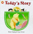 Teddys Story (Picture Mammoth)