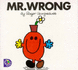 Mr. Wrong (Mr. Men)