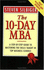 The 10-Day Mba: a Step-By-Step Guide to Mastering the Skills Taught in Top Business Schools