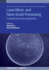 Laser Micro- and Nano-Scale Processing: Fundamentals and applications