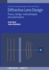 Diffractive Lens Design: Theory, design, methodologies and applications