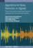 Algorithms for Noise Reduction in Signals: Theory and practical examples based on statistical and convolutional analysis