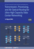 Transmission, Processing, and All-Optical Routing for Ultra-High Capacity Data Center Networking (Second Edition)