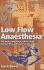 Low Flow Anaesthesia