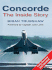 Concorde: the Complete Inside Story