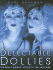 The Delectable Dollies: the Dolly Sisters, Icons of the Jazz Age