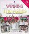 Winning the Ashes: the Summer a Nation Held Its Breath (Lords Taveners)