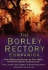 The Borley Rectory Companion: the Complete Guide to the Most Haunted House in England