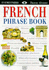 French (Eyewitness Travel Guides Phrase Books)