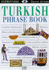 Turkish (Eyewitness Travel Guides Phrase Books)