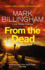 From the Dead (Tom Thorne Novels)