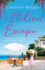 The Italian Escape: a Feel-Good Holiday Romance Set in Italy-the Perfect Beach Read for Summer 2022