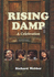 "Rising Damp": a Celebration